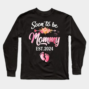 Soon to be Mommy 2024 Mother's Day First Time Mom Pregnancy Long Sleeve T-Shirt